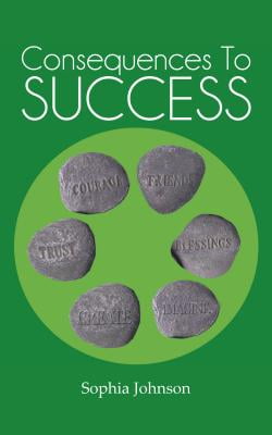 Consequences To Success